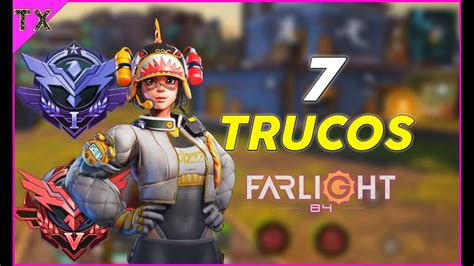 FARLIGHT 84 7 TIPS Y TRUCOS PARA SUBIR DE LIGA O RANGO Y PARA