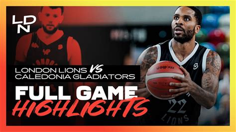 Home Opener London Lions Vs Caledonia Gladiators Full Game