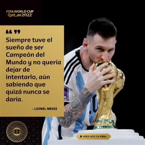 Lionel Messi La Cr Nica Escrita Por El Astro Argentino Sobre El Sue O