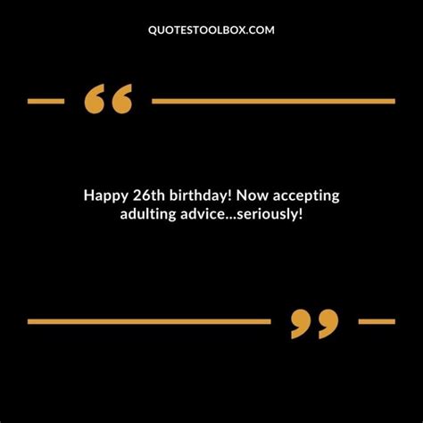 175 Inspirational 26th Birthday Quotes (Celebrate!)