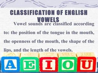 GENERAL CLASSIFICATION OF VOWELS PPT