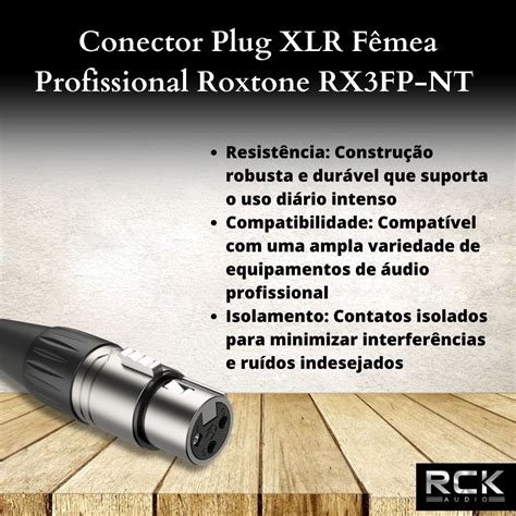 Conector Plug Xlr F Mea Profissional Roxtone Rx Fp Nt