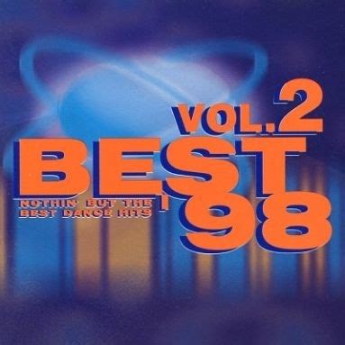 Best 98 Nothin But The Best Dance Hits Vol 2 1998 CD Discogs