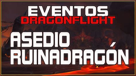 ASEDIO EN LA FORTALEZA DE RUINADRAGON YouTube