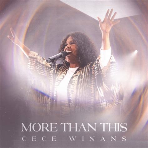 Cece Winans “more Than This” Album Review Exclusives Jubileecast