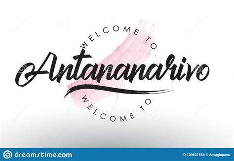 Antananarivo Welcome To Text With Watercolor Pink Brush Stroke Stock