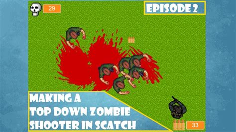 How To Make A Top Down Zombie Shooter In Scratch Ep 2 Shooting And