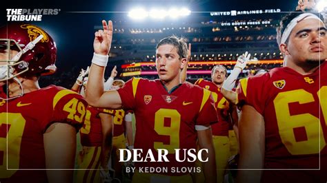 Dear USC by Kedon Slovis | The Players’ Tribune