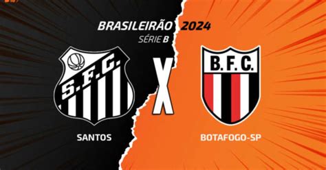 Santos X Botafogo Sp Onde Assistir Escalações E Arbitragem