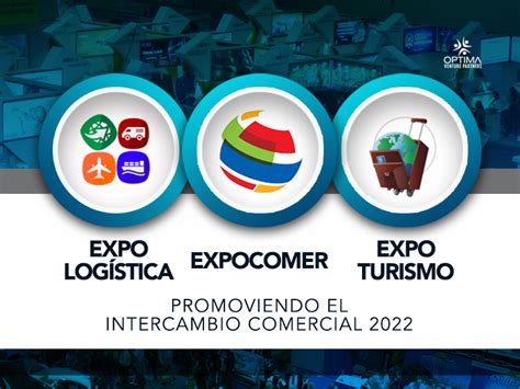 Expocomer Expo Log Stica Y Expo Turismo Promoviendo El Intercambio