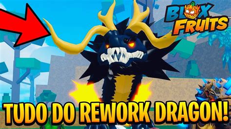 NOVAS INFORMAÇÕES SOBRE O REWORK DA DRAGON NO BLOX FRUITS TD Q VC