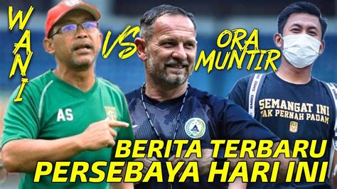 BERITA PERSEBAYA TERBARU HARI INI 5 APRIL 2021 YouTube