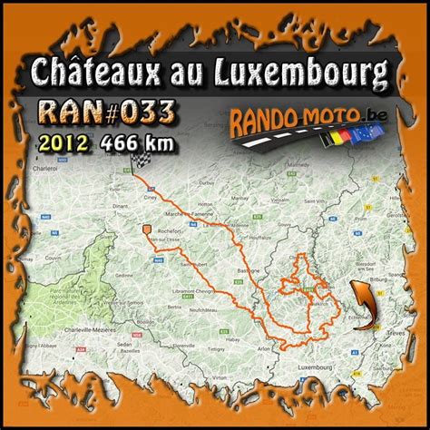 Ran Ch Teaux Au Luxembourg Rando Moto Be