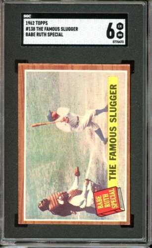 1962 Topps 138 Babe Ruth Special The Famous Slugger Yankees HOF SGC 6