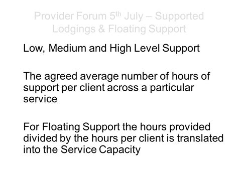 Provider Forum 5 Th July Supported Lodgings And Floating Support Value For Money “the