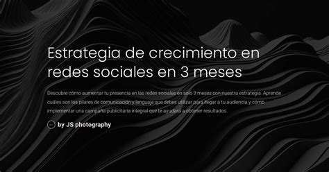 Estrategia De Crecimiento En Redes Sociales En 3 Meses