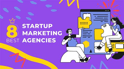 8 Best Digital Marketing Agencies For Startups In 2024