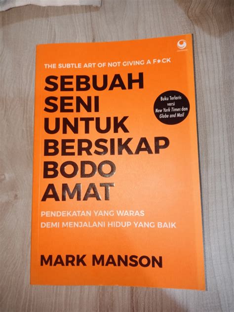 Buku Sebuah Seni Untuk Bersikap Bodo Amat Buku Alat Tulis Buku Di