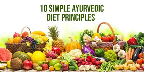 10 Simple Ayurvedic Diet Principles By The Ayurveda Experience Dec 2023 Medium