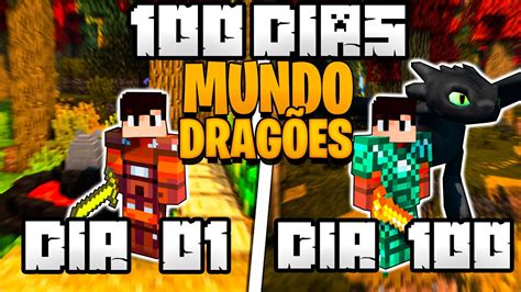 SOBREVIVI 100 DIAS EM UM MUNDO DE DRAGÕES NO MINECRAFT HARDCORE YouTube