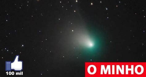 Cometa Verde Começa Esta Noite A Ser Visível A Olho Nu A Partir Do