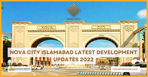 Nova City Islamabad Latest Development Updates 2022