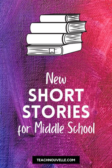 New Short Stories For Middle School Nouvelle Ela Teaching Resources