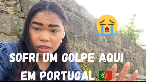 SOFRI UM GOLPE AQUI EM PORTUGAL CUIDADO GOLPES