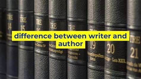 Difference Between Writer And Author Sinaumedia