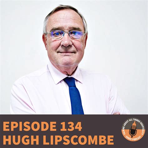 Hugh Lipscombe on Episode 134: Legacy, Leadership, and the Future of