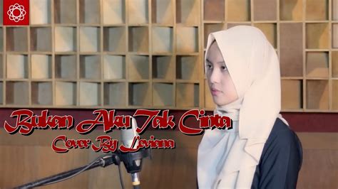 Bukan Aku Tak Cinta Saleem Iklim Bening Musik Feat Leviana Cover