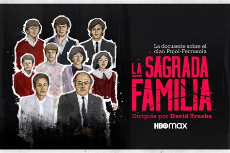 La Sagrada Familia Hbo Max Desvela El Tr Iler Y Fecha De Estreno Del