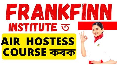 Frankfinn Institute Of Air Hostess Aviation Training Guwahati