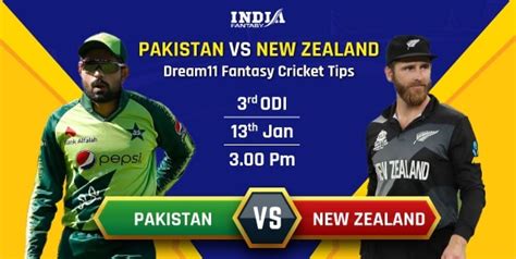 Pak Vs Nz Dream11 Prediction 3rd Odi Pakistan Vs New Zealand Playing 11