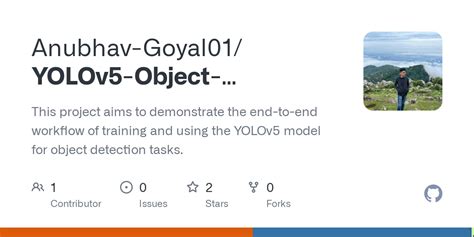 GitHub Anubhav Goyal01 YOLOv5 Object Detection This Project Aims To