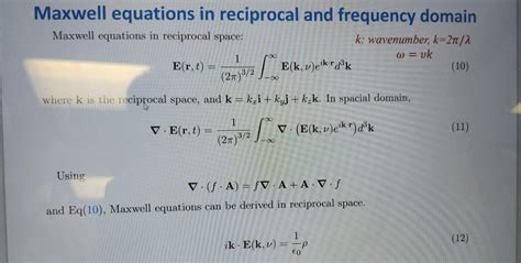 Solved Maxwell Equations In Reciprocal And Frequency Domain