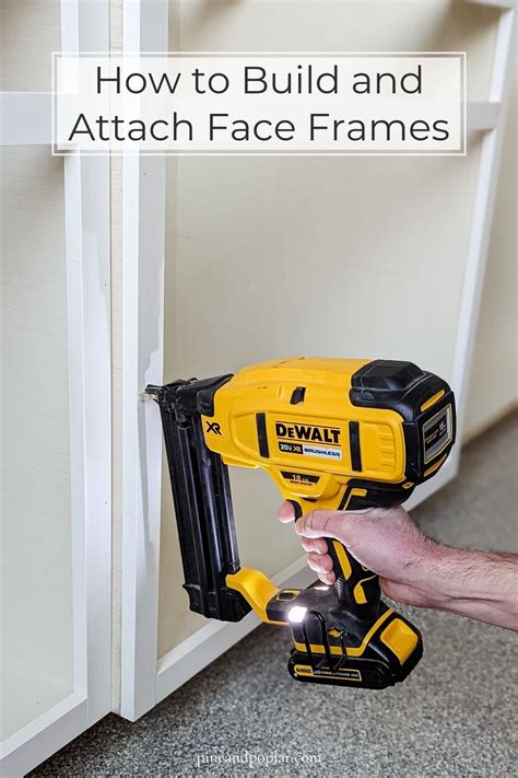 How To Build And Attach Face Frames To A Cabinet Its Easy