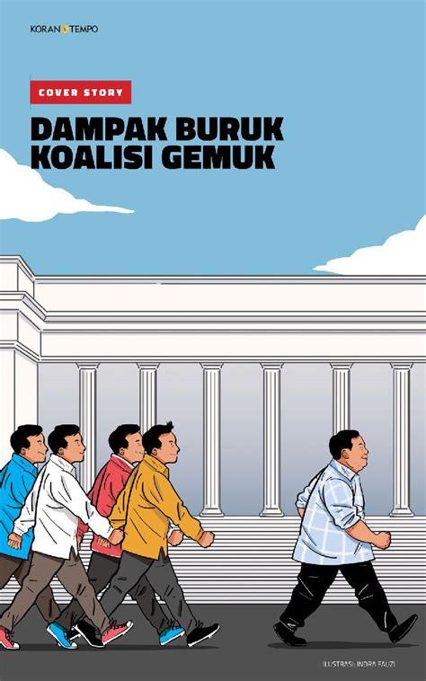 Cover Story Edisi Edisi Koalisi Gemuk Kabinet Prabowo