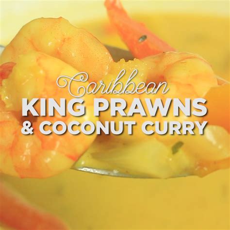 Caribbean King Prawns And Coconut Curry Original Flava Prawn Coconut