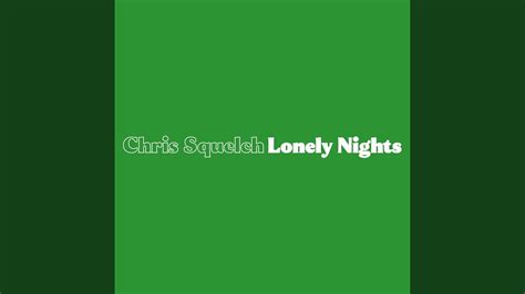 Lonely Nights Youtube