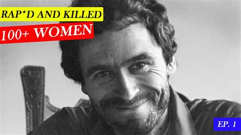 Horrifying Case Of Most Famous Serial Killer Ted Bundy Evil Minds