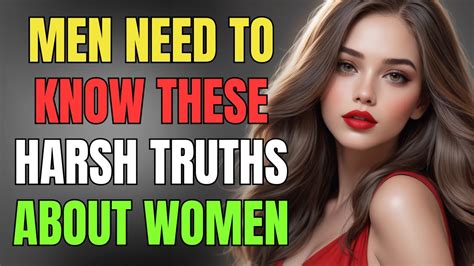 7 Harsh Truths About Women Men Learn Too Late Must Watch Youtube