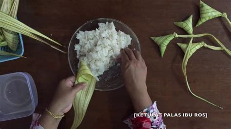 Cara Nak Buat Ketupat Palas Site Youtube Connerkruwsims