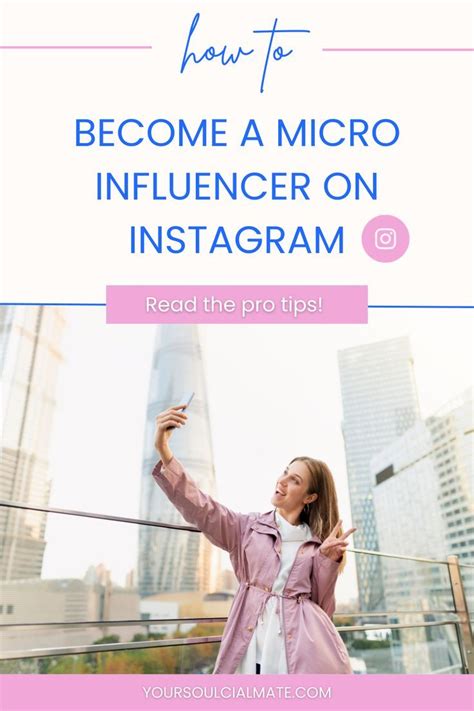 How To Become A Micro Influencer On Instagram Social Media Content