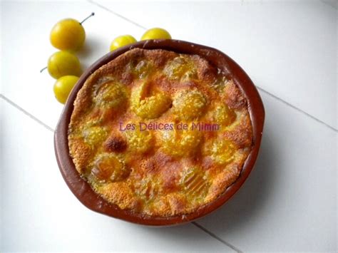 Clafoutis Aux Mirabelles Sans Gluten Les D Lices De Mimm