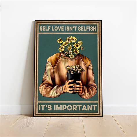 Self Love Isn T Selfish It S Important Vintage Poster Etsy