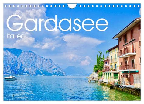 Gardasee Italien Wandkalender Din A Quer Calvendo