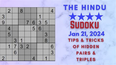 Solving Sudoku Trick Of Naked Pair The Hindu Newspaper 21 01 24