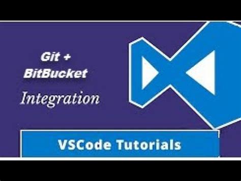 Using Bitbucket With Visual Studio Code Youtube