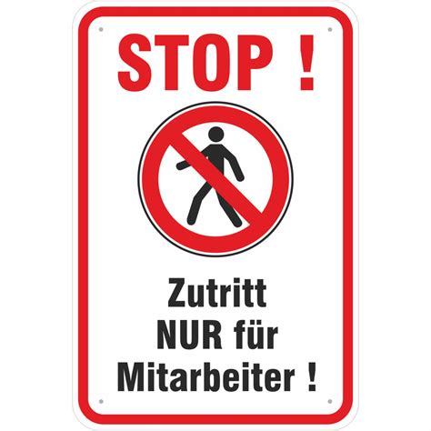 Schild Zutritt nur für Mitarbeiter Hinweisschild Material und Größe